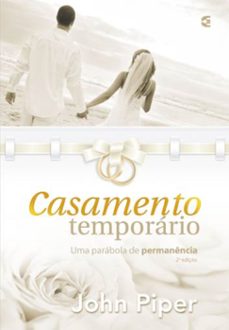 casamento temporario (ebook)-john piper-9786559891573