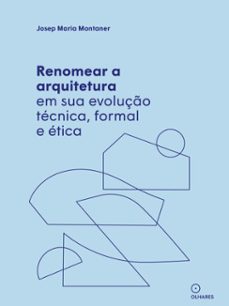 renomear a arquitetura (ebook)-josep maria montaner-9786560920873