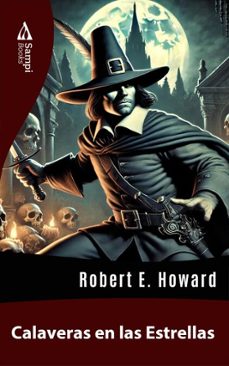calaveras en las estrellas (ebook)-robert e. howard-9786561333573