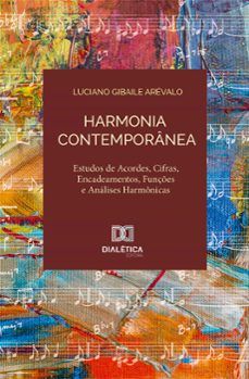 harmonia contemporanea (ebook)-luciano gibaile arévalo-9786580096473