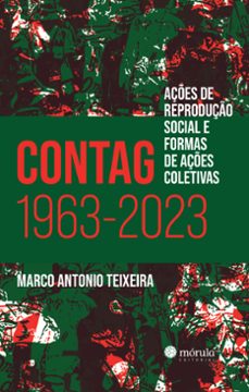 contag 1963-2023 (ebook)-marco antonio teixeira-9786581315573
