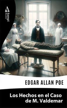 los hechos en el caso de m. valdemar (ebook)-edgar allan poe-9786585934473