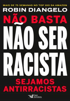 não basta não ser racista (ebook)-robin diangelo-9786586041873