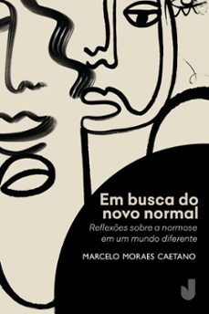 em busca do novo normal (ebook)-marcelo moraes caetano-9786586324273