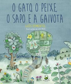o gato, o peixe, o sapo e a gaivota (ebook)-luis pimentel-9786599006173