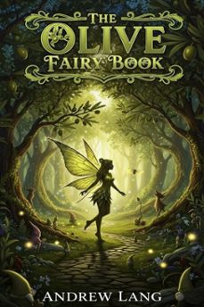 the olive fairy book (ebook)-andrew lang-9786726550173