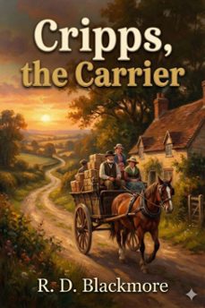 cripps, the carrier: a woodland tale (ebook)-r. d. blackmore-9786726561773