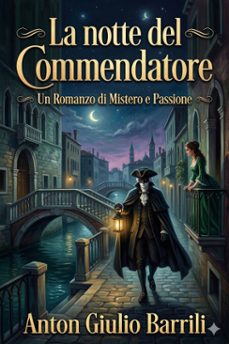 la notte del commendatore (ebook)-anton giulio barrili-9786726572373