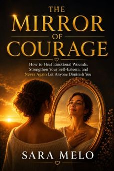 the mirror of courage-sara melo-9787019398373