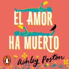 el amor ha muerto (audiolibro)-ashley poston-9788401032073