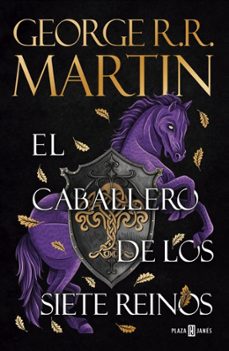 el caballero de los siete reinos (canción de hielo y fuego)-george r.r. martin-9788401036873