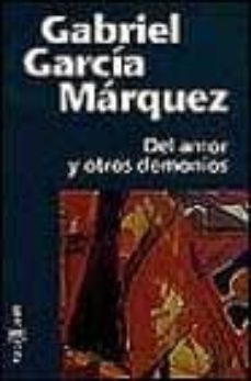 del amor y otros demonios-gabriel garcia marquez-9788401242373