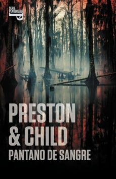 pantano de sangre (inspector pendergast 10 / trilogia helen 1)-lincoln preston-douglas child-9788401337673
