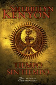 tiempo sin tiempo (cazadores oscuros 22) (ebook)-sherrilyn kenyon-9788401343773