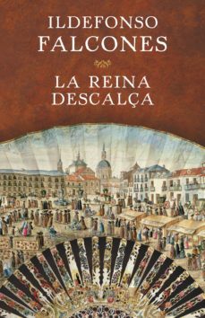 la reina descalça (ebook)-ildefonso falcones-9788401388873