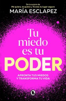 tu miedo es tu poder (ebook)-maria esclapez-9788402430373