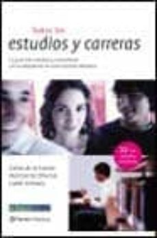 todos los estudios y carreras-carlos de la fuentes-montserrat oliveras-isabel arimany-9788408042273