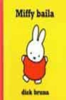 miffy baila-dick bruna-9788408049173