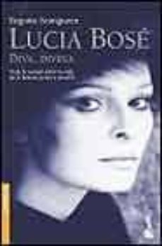 lucia bose. diva, divina-9788408052173