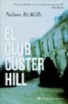 el club custer hill-nelson demille-9788408078173