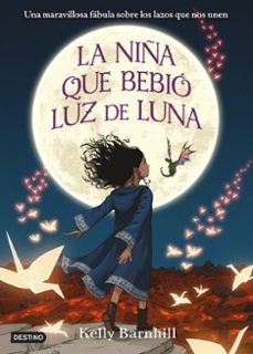 la niña que bebio luz de luna-9788408201373