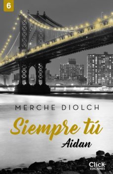 siempre tu 6. aidan (ebook)-9788408234173