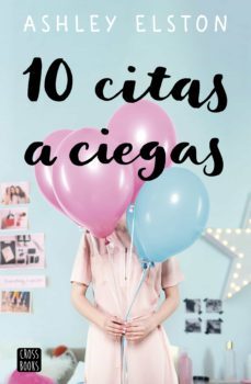10 citas a ciegas (ebook)-ashley elston-9788408235873