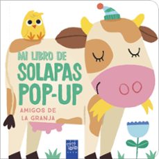 amigos de la granja mi libro de solapas pop up-9788408238973
