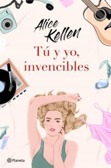 tú y yo, invencibles (ebook)-alice kellen-9788408239673