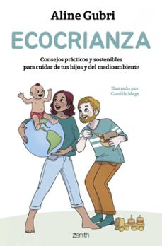 ecocrianza (ebook)-aline gubri-camille mage-9788408299073