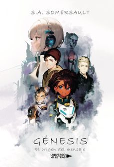 genesis: el origen del mensaje (ebook)-s. a. somersault-9788410005273