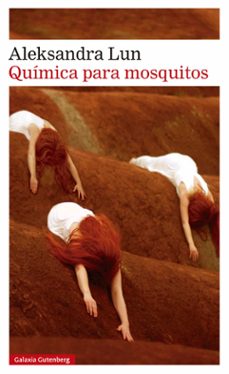 quimica para mosquitos (ebook)-aleksandra lun-9788410107373