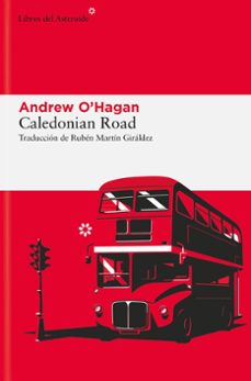 caledonian road-andrew o hagan-9788410178373