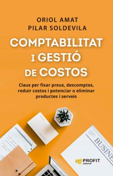 comptabilitat i gestio de costos (ebook)-oriol amat-pilar soldevila-9788410235373