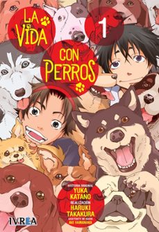 la vida con perros 1-9788410258273