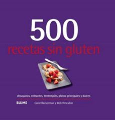 500 recetas sin gluten (ebook)-carol beckerman-deb wheaton-9788410268173