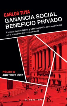 ganancia social beneficio privado-carlos tuya-9788410328273