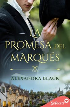 la promesa del marques (ebook)-alexandra black-9788410341173
