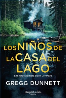 los niños de la casa del lago (ebook)-gregg dunnett-9788410642973