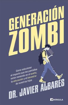 generacion zombi (ebook)-javier albares-9788411003773