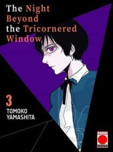 the night beyond the tricornered window 3-tomoko yamashita-9788411016773