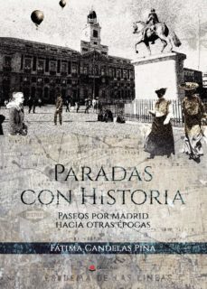 paradas con historia-fatima candelas piña-9788411113373
