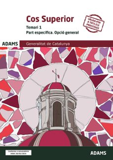 cos superior part especifica (opcio general) de la generalitat de catalunya. temari 1-9788411169073