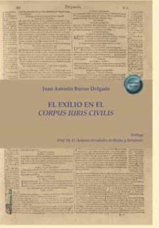 el exilio en el corpus iuris civilis. (ebook)-9788411222839