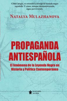 propaganda antiespañola.-9788411316873