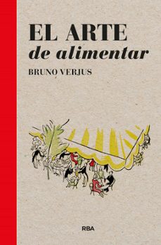 el arte de alimentar (ebook)-bruno verjus-9788411326773