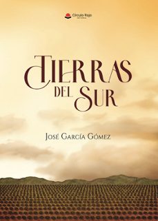 tierras del sur-jose garcia gomez-9788411598873