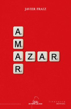 amar / azar-javier fraiz-9788411764773