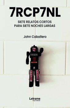 7rcp7nl. siete relatos cortos para siete noches largas.-9788411812573