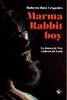 marma rabbit boy-roberto ruiz cespedes-9788412219173